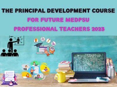 Protected: The Principal Development Course for Future MEDPSU Professional Teachers 2023