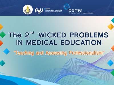 The 2nd Wicked Problems in Medical Education Conference